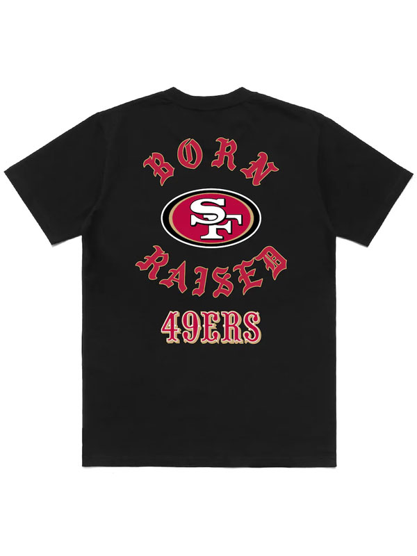 Born x Raised San Francisco 49ers Black T-Shirt