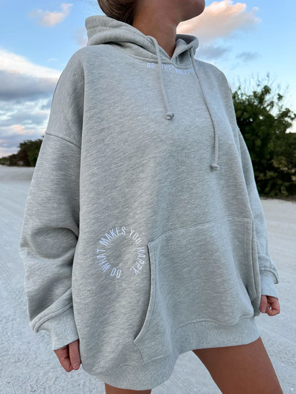 Do What Makes You Happy Embroider Pullover Hoodie