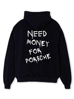 Need Money for Porsche Black Fleece Hoodie