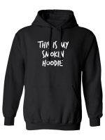 This Is My Smokin Black Pullover Hoodie